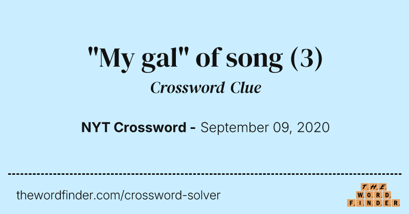 "My gal" of song crossword clue image