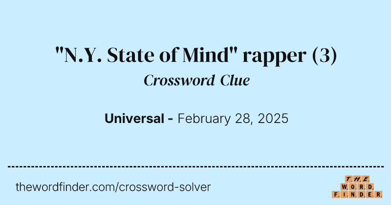 "N.Y. State of Mind" rapper crossword clue image