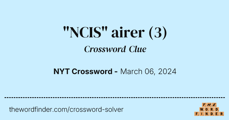 "NCIS" airer crossword clue image