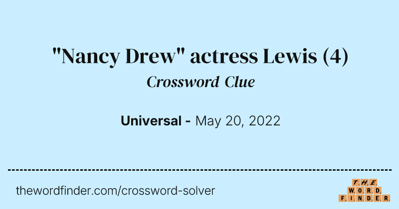 "Nancy Drew" actress Lewis crossword clue image