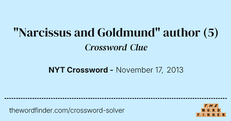 "Narcissus and Goldmund" author crossword clue image