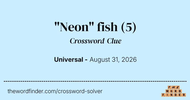 "Neon" fish crossword clue image