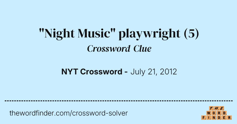 "Night Music" playwright crossword clue image