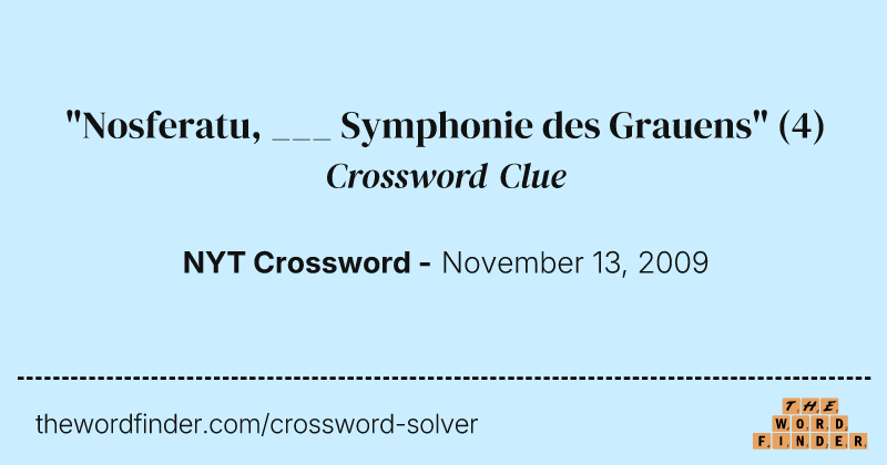"Nosferatu, ___ Symphonie des Grauens" crossword clue image