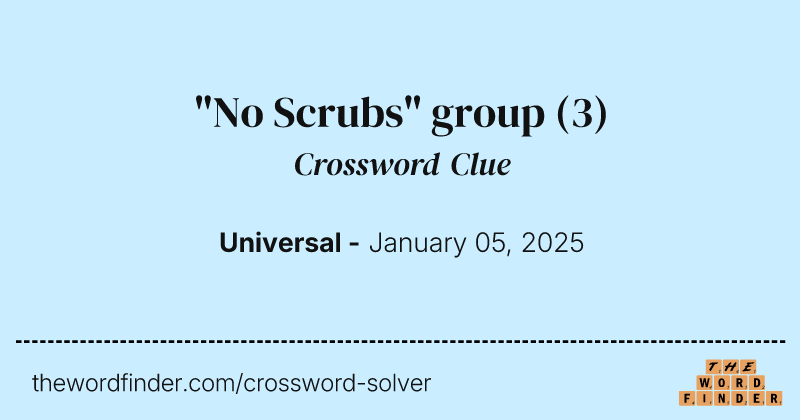 "No Scrubs" group crossword clue image