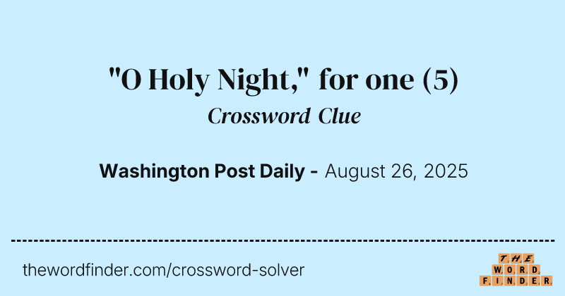 "O Holy Night," for one crossword clue image
