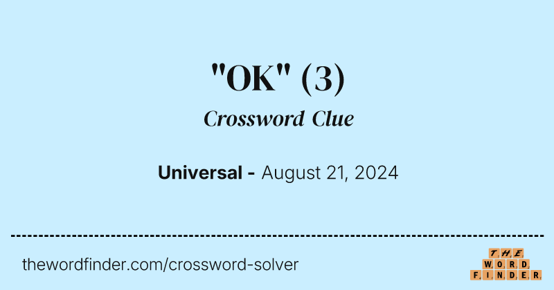 "OK" crossword clue image