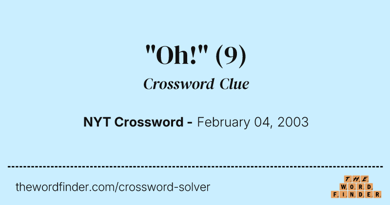 "Oh!" crossword clue image