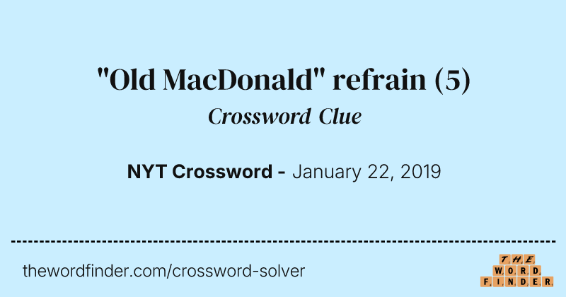 "Old MacDonald" refrain crossword clue image