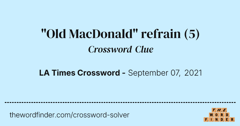 "Old MacDonald" refrain crossword clue image