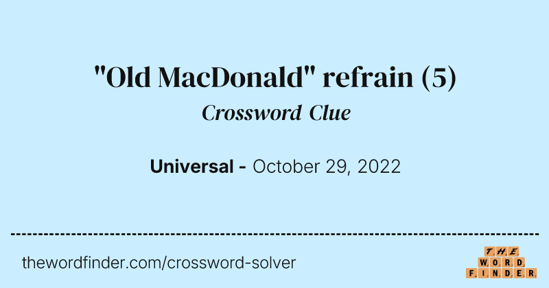 "Old MacDonald" refrain crossword clue image