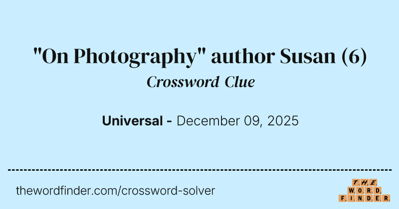"On Photography" author Susan crossword clue image