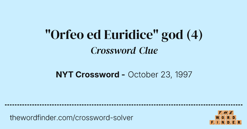 "Orfeo ed Euridice" god crossword clue image