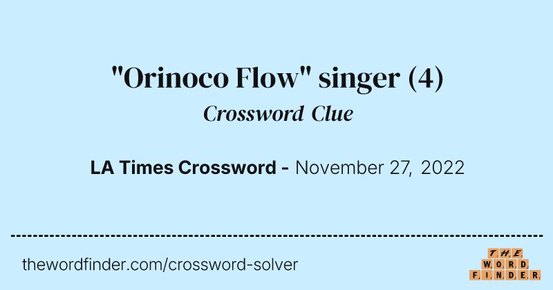 "Orinoco Flow" singer crossword clue image
