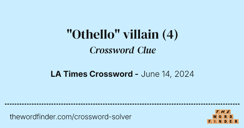 "Othello" villain crossword clue image
