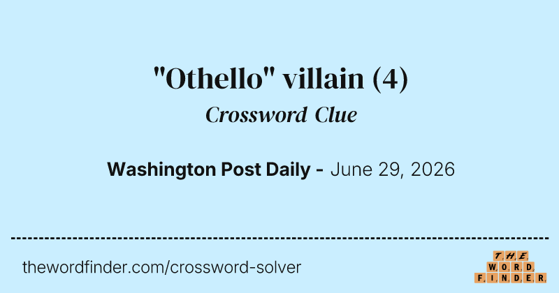 "Othello" villain crossword clue image