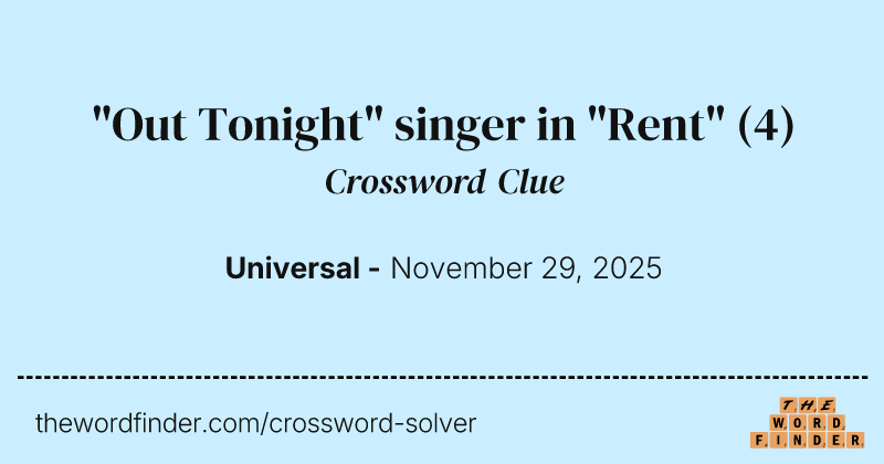 "Out Tonight" singer in "Rent" crossword clue image