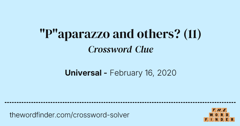 "P"aparazzo and others? crossword clue image