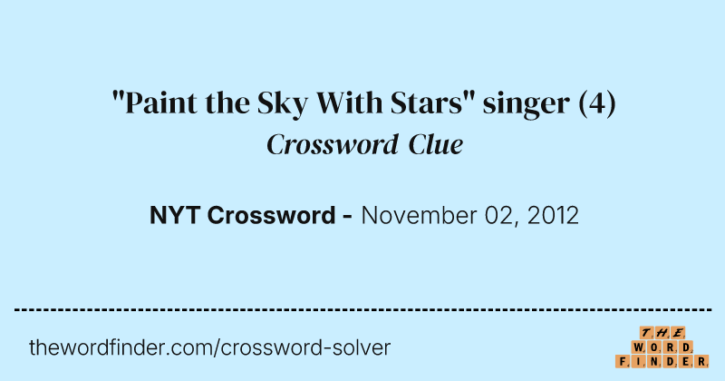 "Paint the Sky With Stars" singer crossword clue image