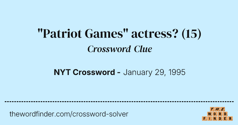 "Patriot Games" actress? crossword clue image