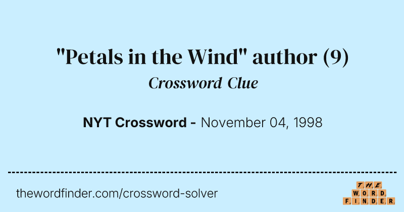 "Petals in the Wind" author crossword clue image