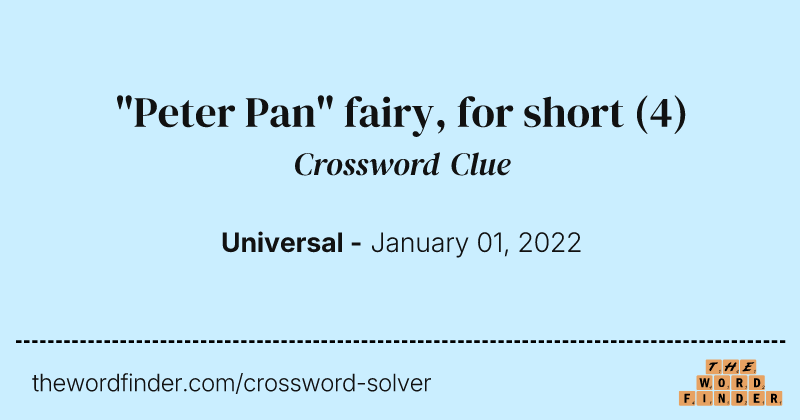 "Peter Pan" fairy, for short crossword clue image