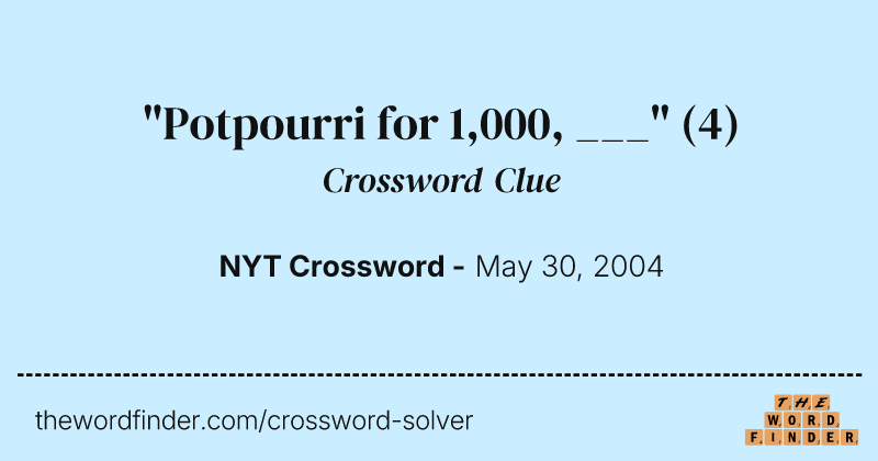 "Potpourri for 1,000, ___" crossword clue image