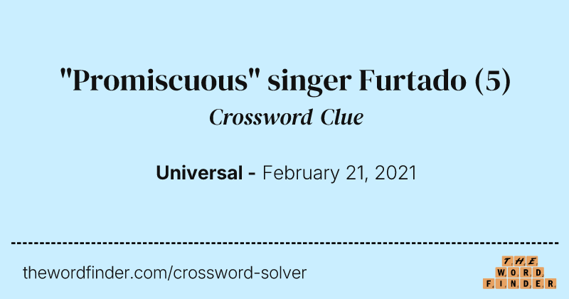 "Promiscuous" singer Furtado crossword clue image
