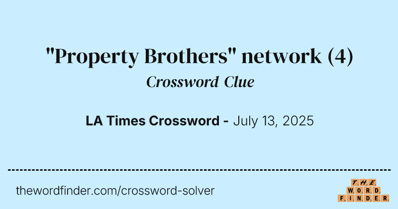 "Property Brothers" network crossword clue image