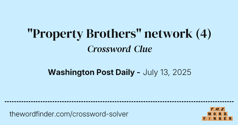 "Property Brothers" network crossword clue image