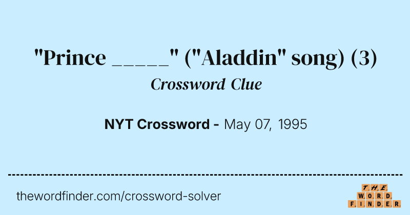 "Prince _____" ("Aladdin" song) crossword clue image