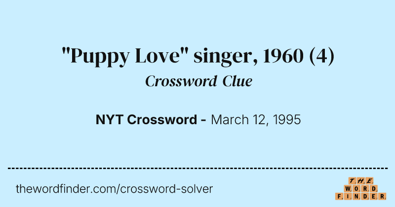 "Puppy Love" singer, 1960 crossword clue image