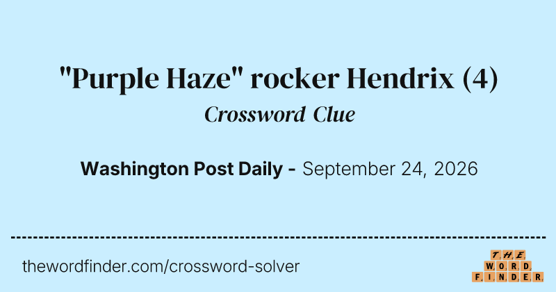 "Purple Haze" rocker Hendrix crossword clue image