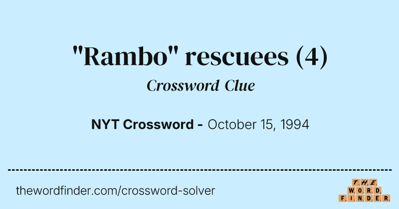 "Rambo" rescuees crossword clue image