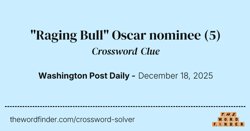 "Raging Bull" Oscar nominee crossword clue image
