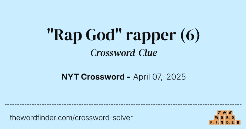 "Rap God" rapper crossword clue image