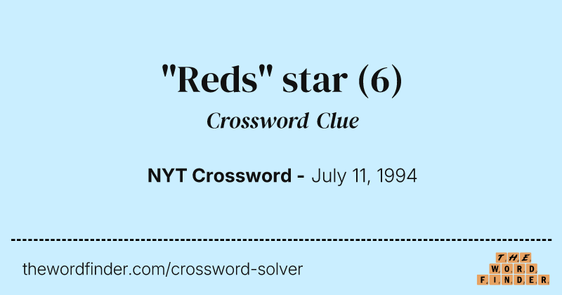 "Reds" star crossword clue image