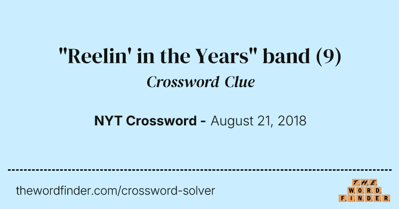"Reelin' in the Years" band crossword clue image