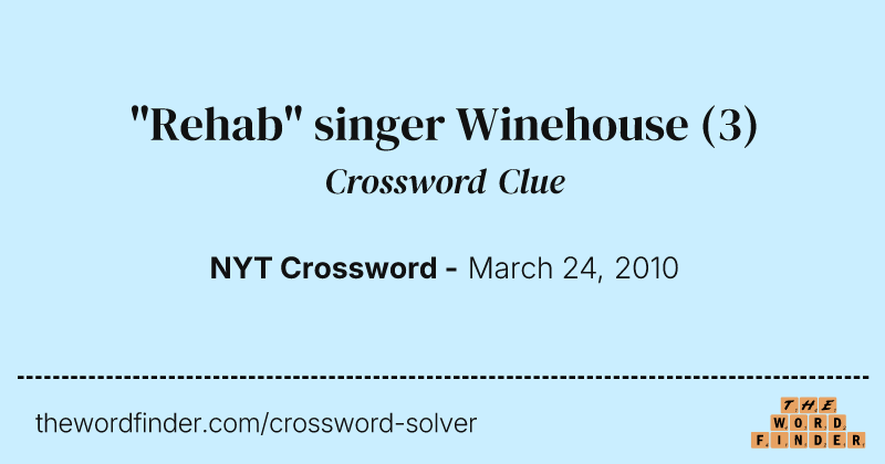 "Rehab" singer Winehouse crossword clue image