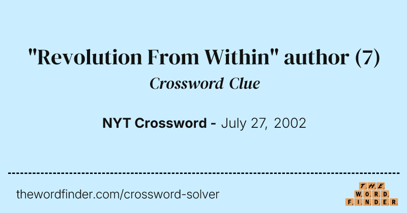 "Revolution From Within" author crossword clue image