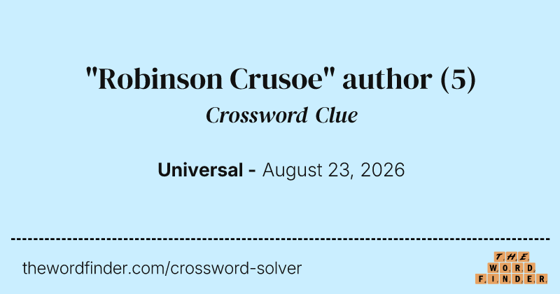 "Robinson Crusoe" author crossword clue image