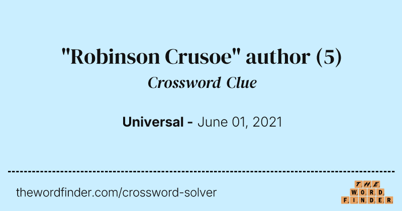 "Robinson Crusoe" author crossword clue image