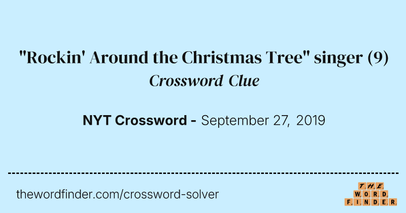 "Rockin' Around the Christmas Tree" singer crossword clue image