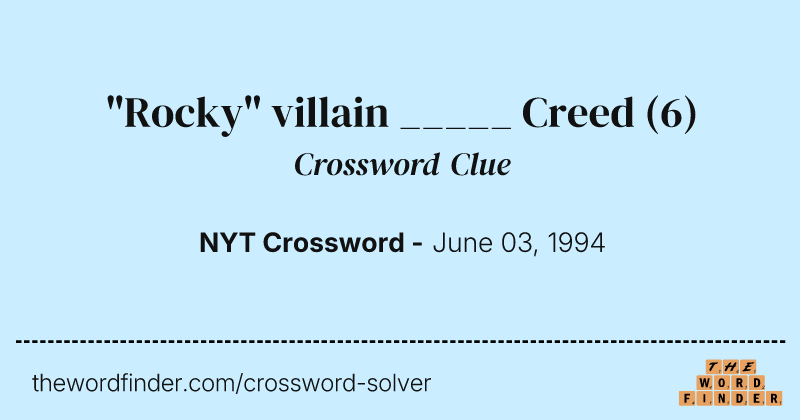 "Rocky" villain _____ Creed crossword clue image