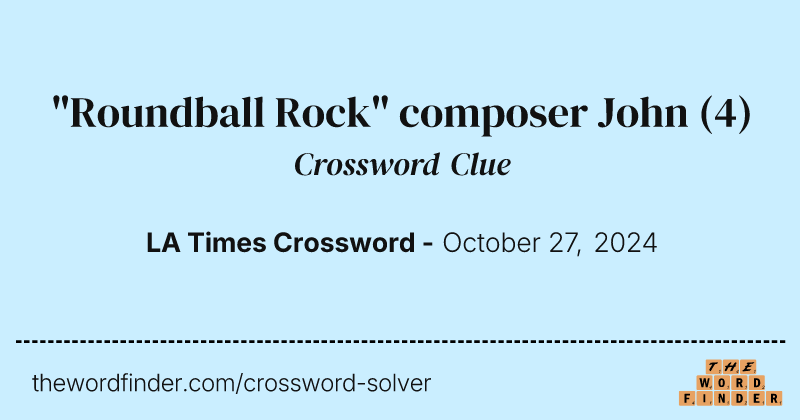"Roundball Rock" composer John crossword clue image