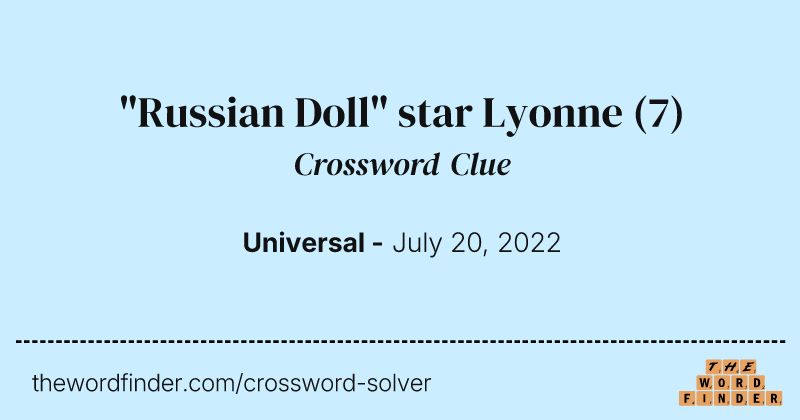 "Russian Doll" star Lyonne crossword clue image