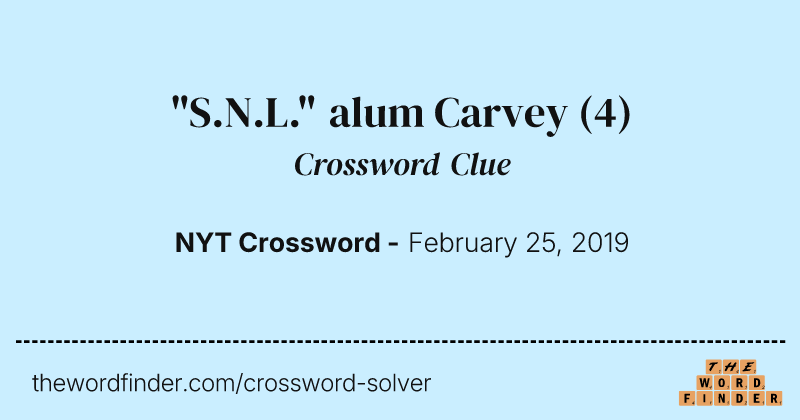 "S.N.L." alum Carvey crossword clue image