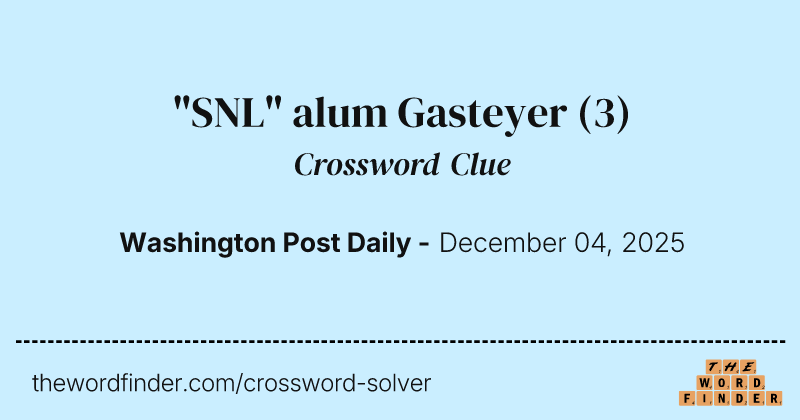 "SNL" alum Gasteyer crossword clue image