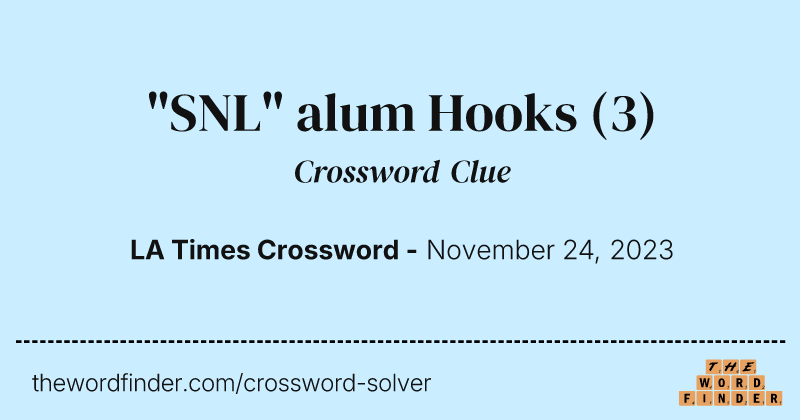 "SNL" alum Hooks crossword clue image