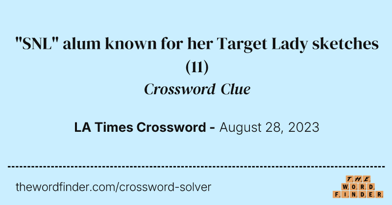 "SNL" alum known for her Target Lady sketches crossword clue image